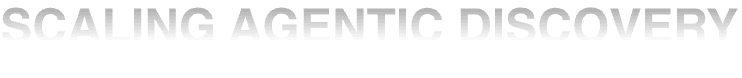 SCALING AGENTIC DISCOVERY - 干湿实验闭环，规模化自主发现